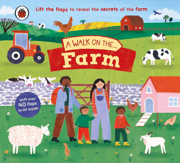 WALK ON THE FARM (LIFT THE FLAP) (BOARD)