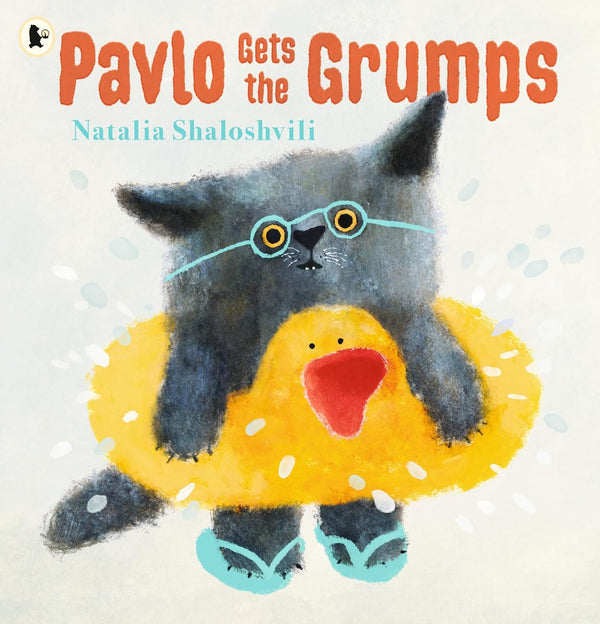 PAVLO GETS THE GRUMPS (PB)