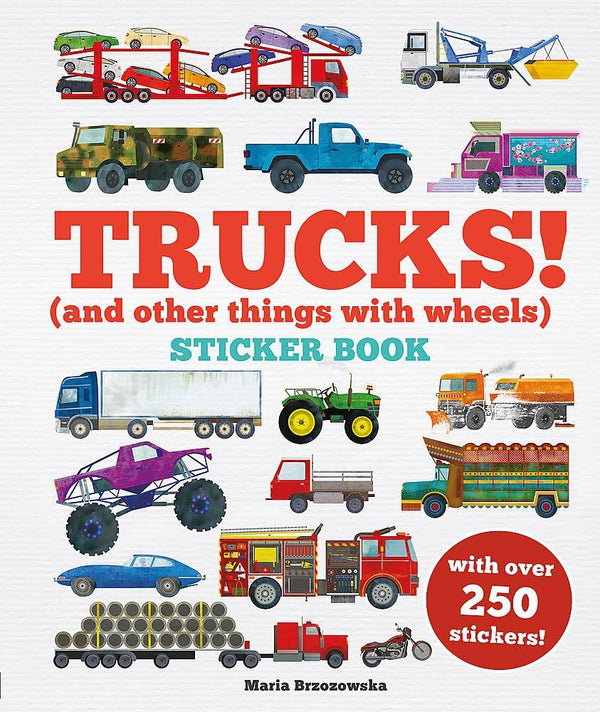 TRUCKS AND OTHER THINGS WITH WHEELS STICKER BOOK (PB)