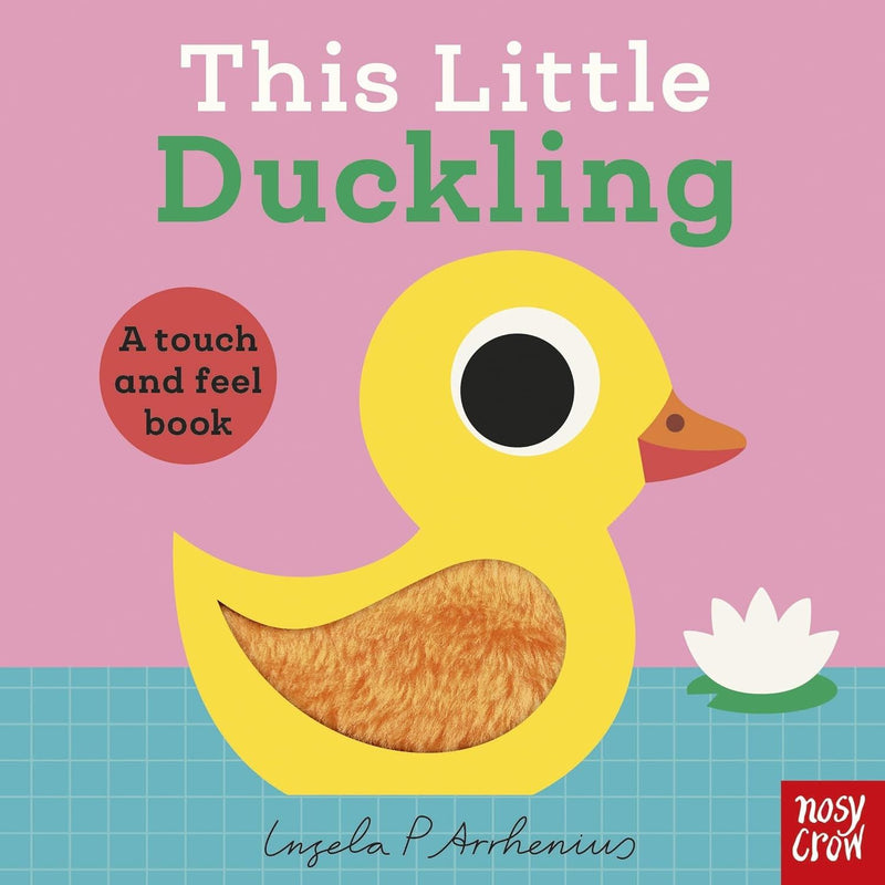 THIS LITTLE DUCKLING (TOUCH AND FEEL) (BOARD)