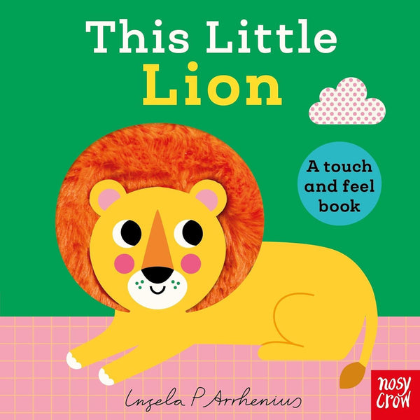 THIS LITTLE LION (TOUCH AND FEEL) (BOARD)