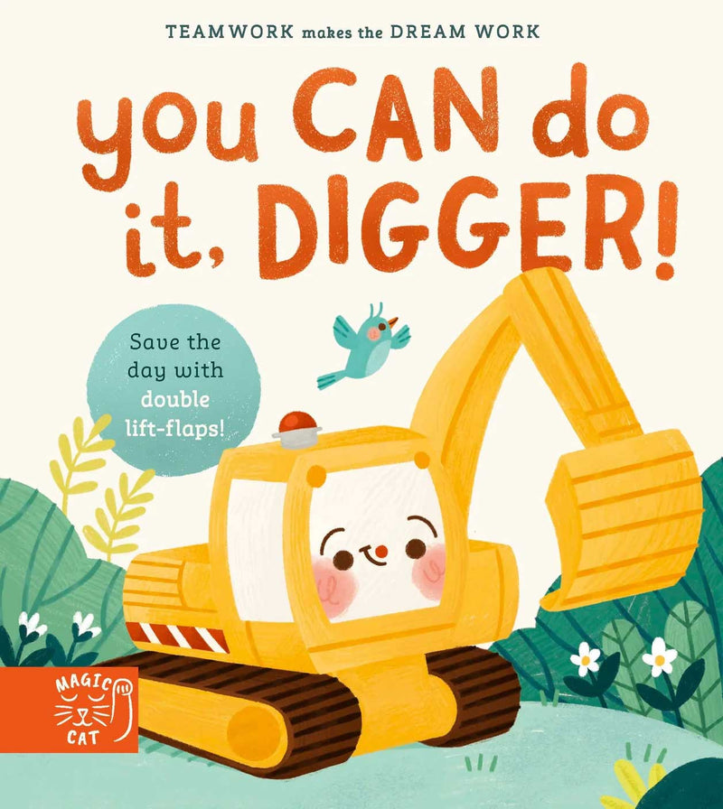 You Can Do It, Digger!