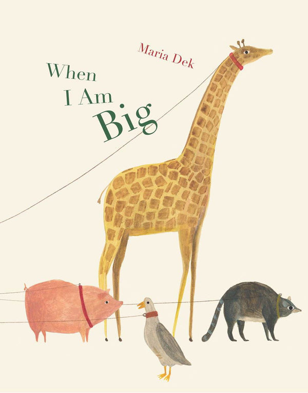 WHEN I AM BIG (HB)